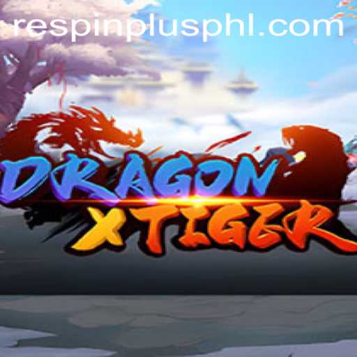 Discover the Exciting World of DragonXTiger with RESPIN PLUS